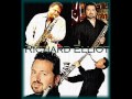 Richaed Elliot  -  Ain't Nothing Like The Real Thing