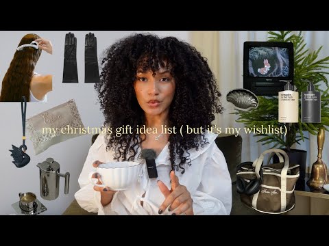 my comfy & chic christmas Gift List (what I would want tbh)