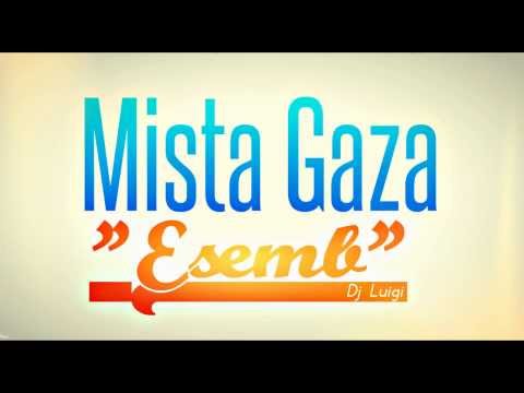 Mista Gaza Feat Dj Luigi - Ensemb - [Dj Luigi Prod & Classic Recordz] 2k14