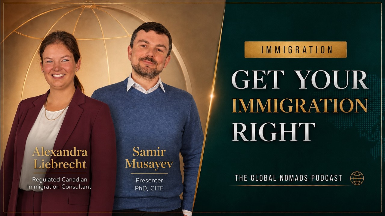 Get Your Immigration Right with Alexandra Liebrecht, an episode of The Global Nomads' Podcast