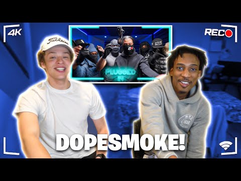 AMERICANS REACT TO UK DRILL 🇺🇸🇬🇧 (67) DOPESMOKE - PLUGGED IN W/ FUMEZ!