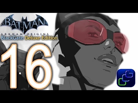 BATMAN: Arkham Origins BlackGate Deluxe Edition Walkthrough - Part 16 - Administration, Arkham Wing
