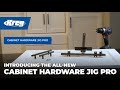 Cabinet Hardware Jig Pro