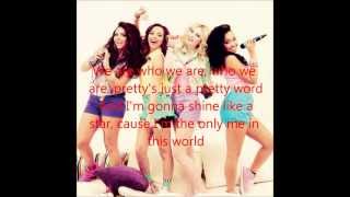 We Are Who We Are- Little Mix Lyrics
