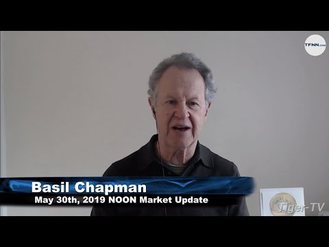 May 30th, Noon ET Market Update with Basil Chapman on TFNN