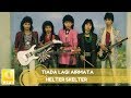 Helter Skelter Tiada Lagi Airmata Official Audio