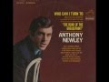 Anthony Newley - Who Can I Turn To