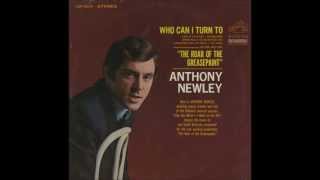 Anthony Newley - Who Can I Turn To
