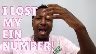 I LOST MY EIN NUMBER!!!! (Employer Identification Number) - Andika Powell, CPA