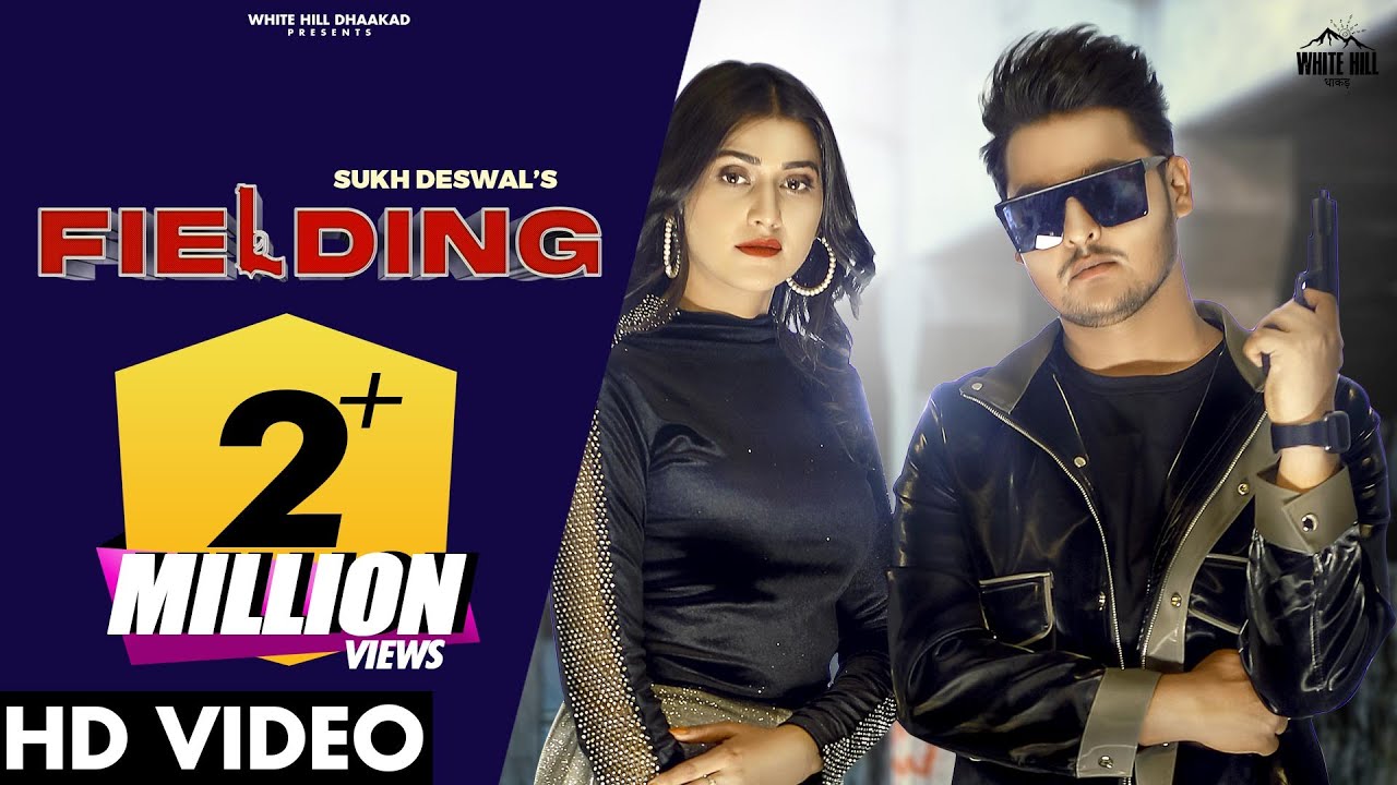 FIELDING LYRICS - SUKH DESWAL - KANCHAN NAGAR