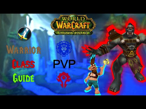Ultimate WoW TBC (The Burning Crusade) Warrior PvP Guide