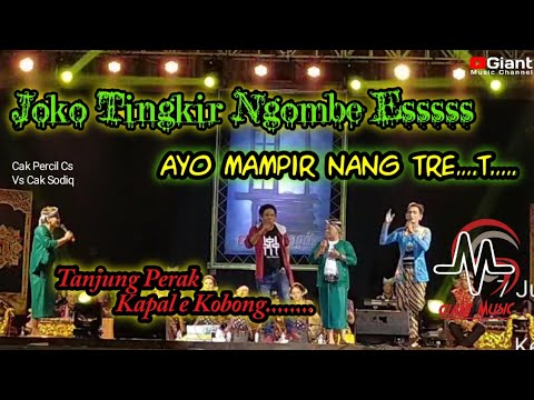 Joko Tingkir Ngombe Dawet Cak Sodiq New Monata VS Cak Percil Cs