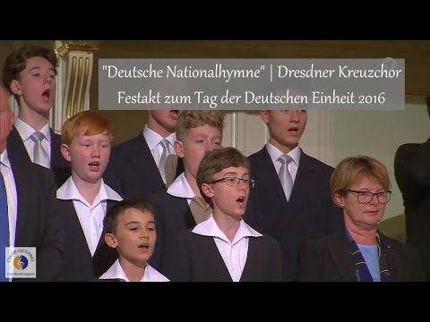 Dresdner Kreuzchor | Festakt zum Tag der Deutschen Einheit 2016 | "Deutsche Nationalhymne"