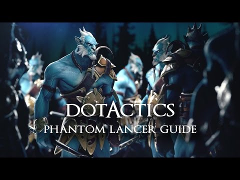 Phantom Lancer Guide