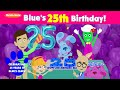 Blue S 25th Birthday 2021 Celebrating 25 Years Of Blue S Clues