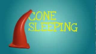 Cone Sleeping
