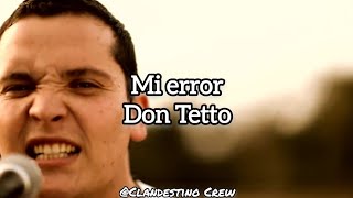 Don Tetto - Mi Error (Letra)