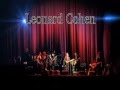 Leonard Cohen 2013 Old Ideas Tour 