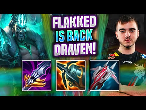 FLAKKED BRINGS BACK DRAVEN! - G2 Flakked Plays Draven ADC vs Vayne! | Preseason 2022