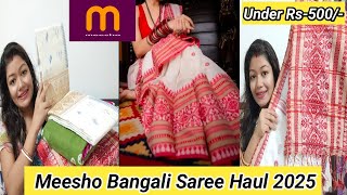 Meesho Bangali Saree Haul 2025 | Tant-Cotton-khadi Sarees Under 500/- || Krrish Sarkar