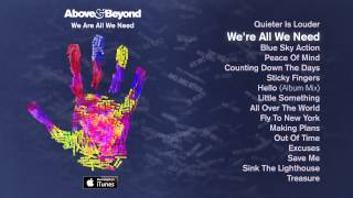Video thumbnail of "Above & Beyond - We're All We Need feat. Zoë Johnston"