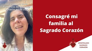 Testimonio: Consagré mi familia al #SagradoCorazón