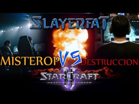 Starcraft 2 Heart of the Swarm español - 2013 MisterOP vs SAF Destruccion