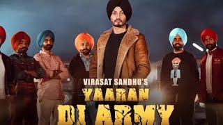 yaaran Di Army Virasat Sandhu Jassix (Latest Punjabi Songs) 2019.