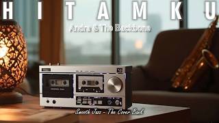 Download lagu Hitamku - Andra & The Backbone I Smooth Jazz Cover by The Cover Bank mp3