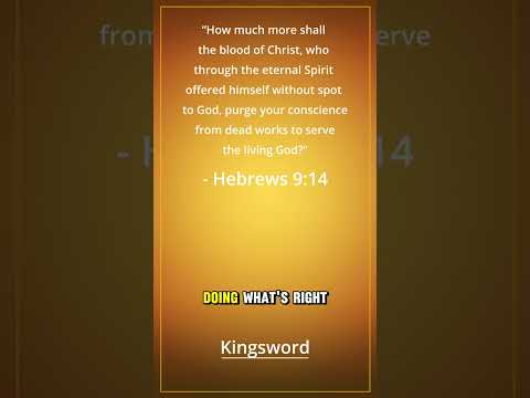 Purge Your Conscience by the Blood of Christ