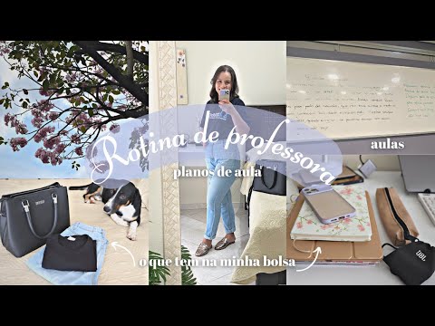 Rotina de uma professora| Hábitos que todo professor precisa ter - Plano de Aula detalhado