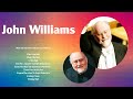 John Williams Álbum Completo 2024 Top 10 Songs John Williams 2024
