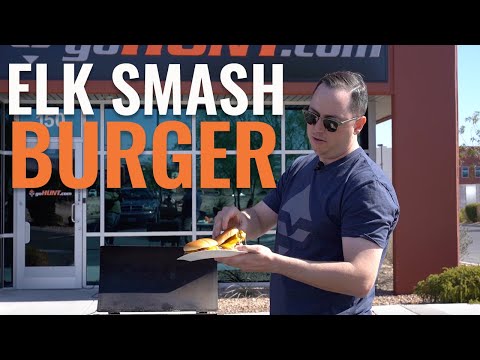Wild Game Friday - Making an ELK SMASH BURGER