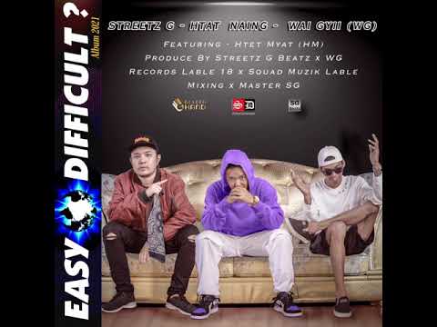 02. #HtatNaing (လမ်းခွဲ)