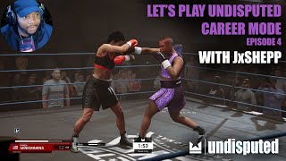 Toughest Opponent Yet! Undisputed Career Mode (Ep 4) with JxShepp
