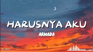 Download lagu Armada - Harusnya Aku (Lyrics) #lirik mp3 Download lagu Armada - Harusnya Aku (Lyrics) #lirik mp3