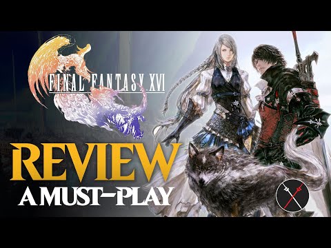 Final Fantasy XVI Review (Spoiler Free) - An Action-Packed Upgrade for a Beloved Franchise