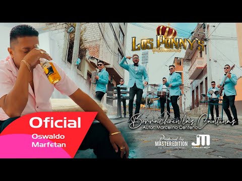 BORRACHO EN LAS CANTINA - Los Ponnys Internacional