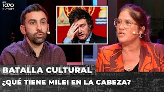 🚨 ¿QUÉ TIENE MILEI EN LA CABEZA? | Mesa debate con los biógrafos de los Milei en Batalla Cultural