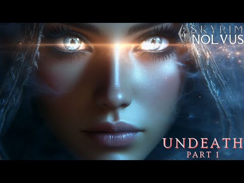 Undeath Part 1 - Becoming A Lich | Skyrim Nolvus