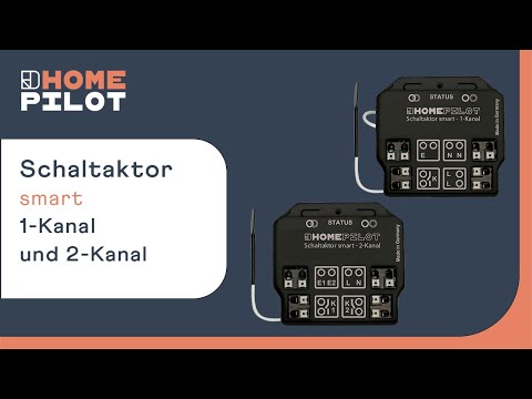 HOMEPILOT | Schaltaktor smart - Lichtschalter und Steckdosen werden so ganz einfach funkfähig