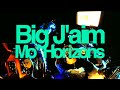 Big J'aim,  Mo' Horizons