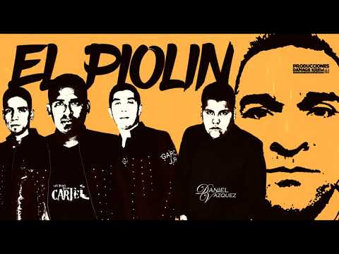 Los Hijos Del Cartel Ft Daniel Vazquez - El Piolin (en estudio) 2018