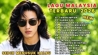 Download lagu LAGU MALAYSIA TERBARU SEDIH 2026 // Paling Sedih  1JAM FULL ALBUM - TAMAN IMPIAN mp3