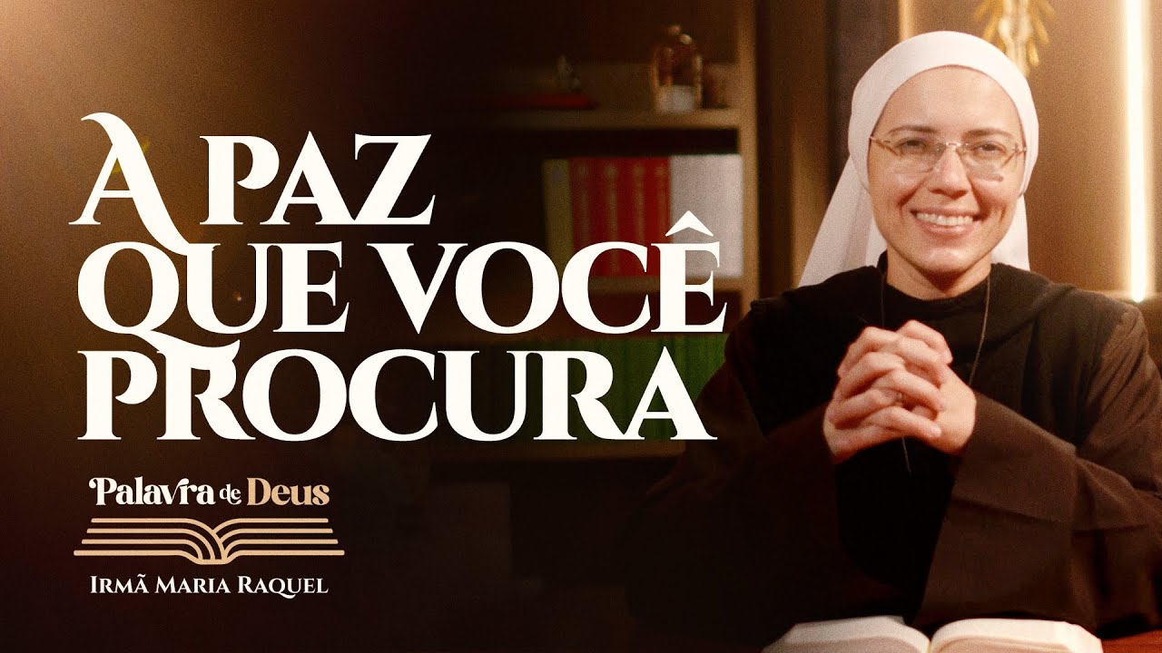 A paz que você procura (Mc 2,23-28) Palavra de Deus | Irmã Maria Raquel 20/01