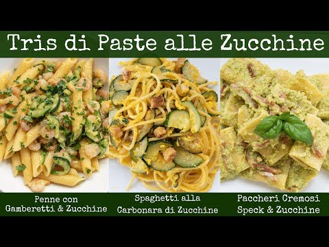PASTA E ZUCCHINE 3 Idee Facili - Zucchine e Gamberetti, Carbonara di Zucchine, Pesto di Zucchine