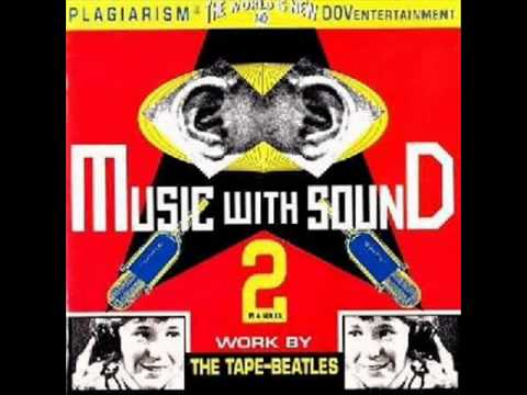 The Tape-beatles - Music With Sound