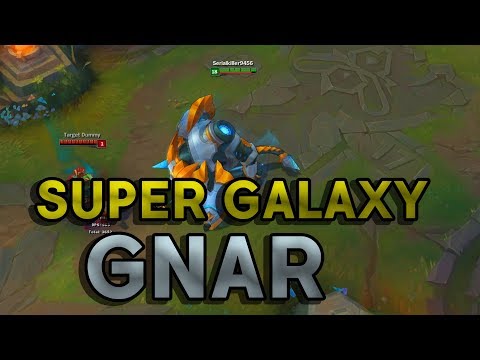 Super Galaxy Gnar Skin Spotlight Pre Release League of Legends