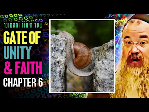 There's no OTHER  | Chapter 6 of Shaar HaYichud VeHaEmunah