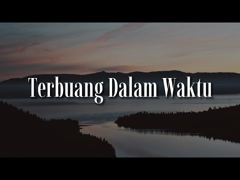 Barasuara - Terbuang Dalam Waktu (Lirik) Bilal Indrajaya, Juicy Luicy, YOAN | Mix Lirik
